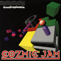 Quadrophonia - Cozmic Jam