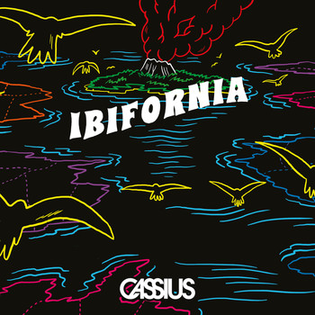 Cassius - Ibifornia EP