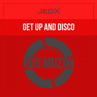 JedX - Get up and Disco