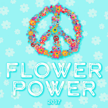 Various Artists - Flower Power 2017
