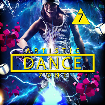 Various Artists - Artistic Dance Zone 7 (Explicit)