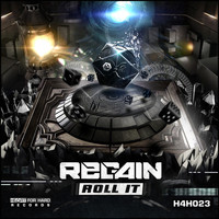 Regain - Roll It (Explicit)