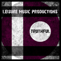 Leisure Music Productions - Truthful