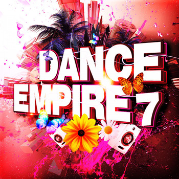 Various Artists - Dance Empire 7 (Explicit)