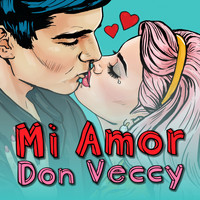 Don Veccy - Mi Amor