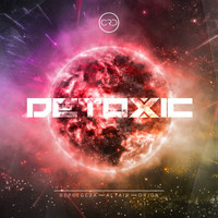 Detoxic - Betelgeza / Altair / Orion