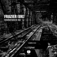 Frazier (UK) - Endurance EP