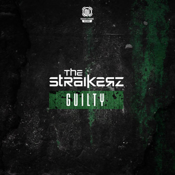 The Straikerz - Guilty (Explicit)