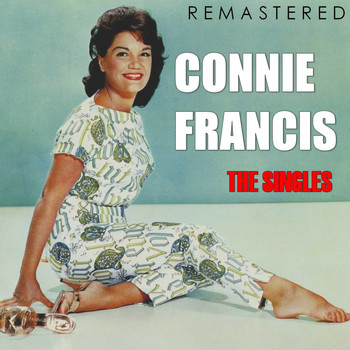 Connie Francis - The Singles (Remastered)