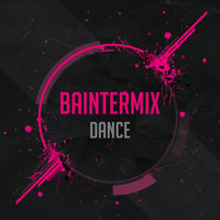 Baintermix - Dance