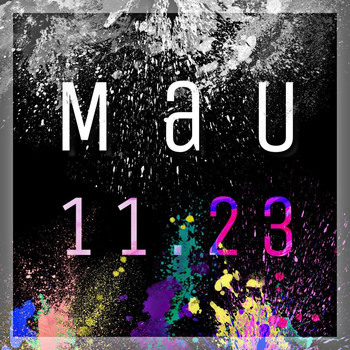 MAU - 11.23