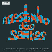 Agostinho Dos Santos - Agostinho Dos Santos