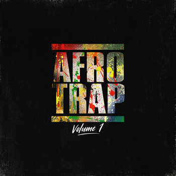 Various Artists - Afrotrap (Vol. 1 [Explicit])