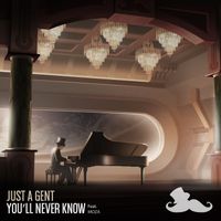 Just A Gent - You'll Never Know