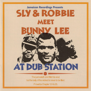 Sly & Robbie - Sly & Robbie Meet Bunny Lee at Dub Station