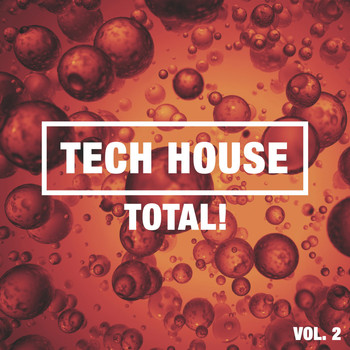 Various Artists - Tech House Total! Vol. 2