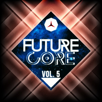 Various Artists - Future Core, Vol. 5 (Explicit)