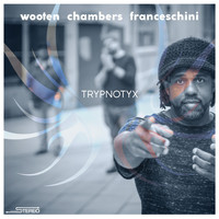 Victor Wooten - TRYPNOTYX