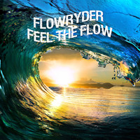 Flowryder - Feel the Flow