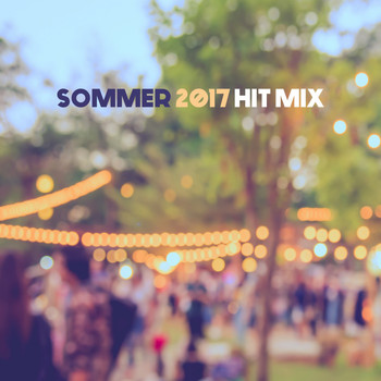 Various Artists - Sommer 2017 Hit Mix