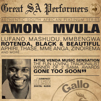 Amon Mvula - Great SA Performers