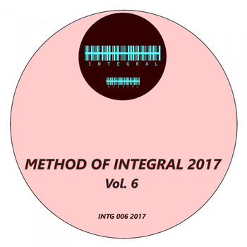 Various Artists - Method of Integral 2017, Vol. 6