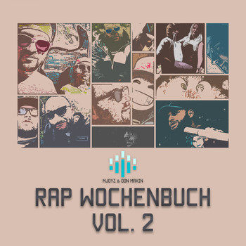 Mjoyz & Don Maxin - Rap Wochenbuch, Vol. 2 (Music is my Business)