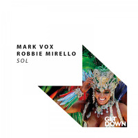 Mark Vox & Robbie Mirello - Sol