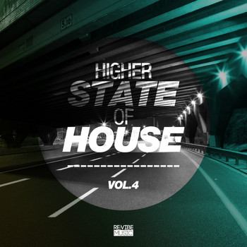 Various Artists - Higher State of House, Vol. 4