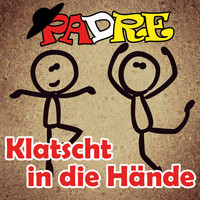 Padre - Klatscht in die Hände