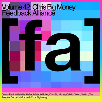 Chris Big Money - Feedback Alliance, Vol. 42 (Explicit)