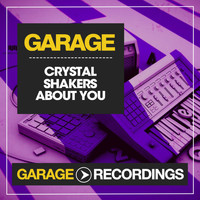 Crystal Shakers - About You