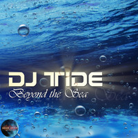 DJ Tide - Beyond the Sea