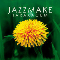 Jazzmake - Taraxacum