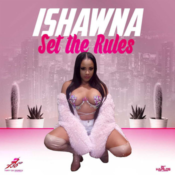 Ishawna - Set the Rules