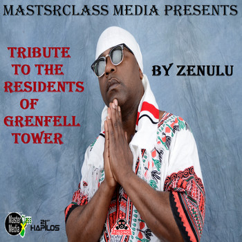 Zenulu - Tribute to the Residents of Glenfell Tower