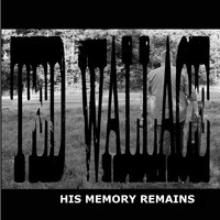 Ted Wallace - His Memory Remains