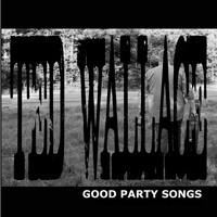 Ted Wallace - Good Party Songs