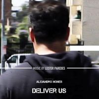 Lester Paredes - Deliver Us (Original Motion Picture Soundtrack)