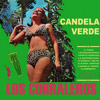 Los Corraleros De Majagual - Candela Verde