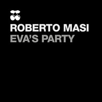 Roberto Masi - Eva's Party