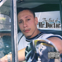 Mr. Doctor - The Best of Mr. Doctor (Explicit)
