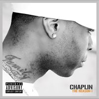 chaplin - The Reason I... (Explicit)