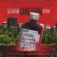 LilG - Came From (Explicit)