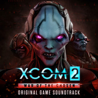 Tim Wynn - XCOM 2: War of the Chosen (Original Game Soundtrack)