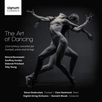 Simon Desbruslais - The Art of Dancing: 21st-Century Concertos for Trumpet, Piano & Strings