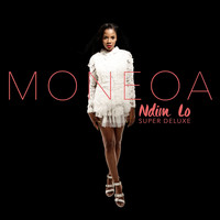 Moneoa - Ndim Lo (Super Deluxe) (Black)