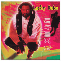 Lucky Dube - Taxman (Remastered)