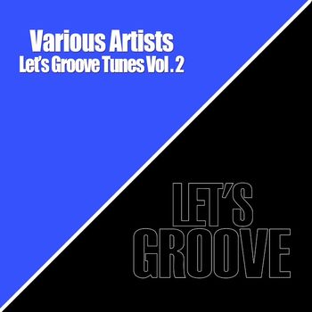 Various Artists - Let's Groove Tunes Vol. 2