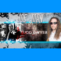 Joe Man - Budd Dwyer